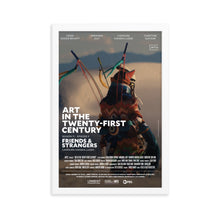 Load image into Gallery viewer, &quot;Friends &amp; Strangers&quot;: Cannupa Hanska Luger Framed Poster